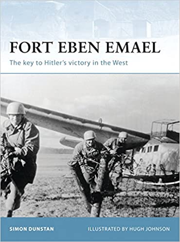 Fort Eben Emael: The key to Hitler’s victory in the West